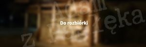 Do rozbiórki