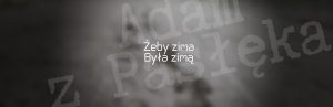 Żeby zima była zimą