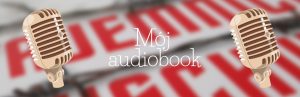 Mój audiobook – próbka