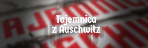 Tajemnica z Auschwitz – czytam
